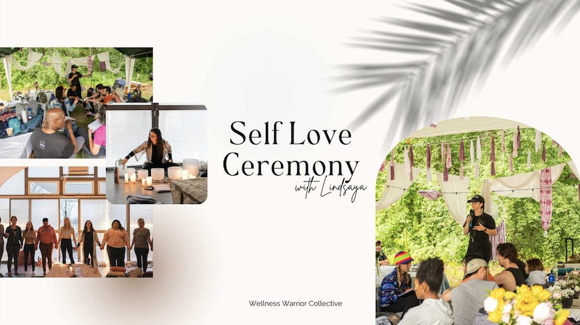 Self Love Ceremony